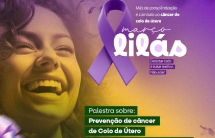 Mar�o Lil�s: Centro de Sa�de Sueli Lucena promove palestra e coleta de preventivo em Serra Negra do Norte